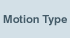 Motion Type